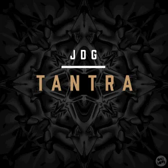 Tantra by JDG