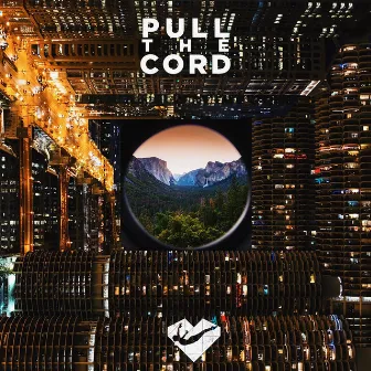 Pull the Cord by High Dive Heart