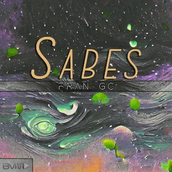 Sabes by Fran GC