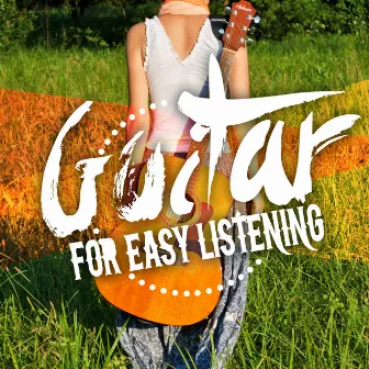 Guitar for Easy Listening by Unknown Artist