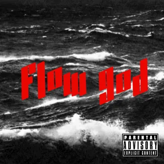 Flow God by Rassclaat Root