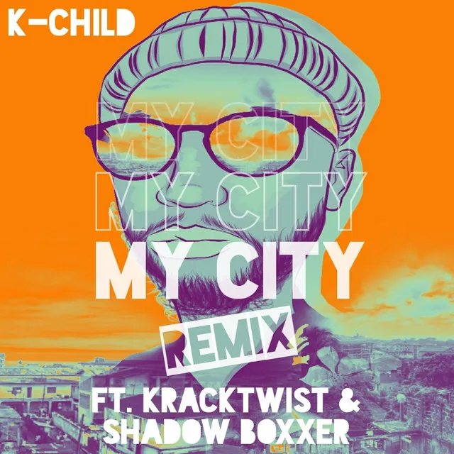 My City - Remix