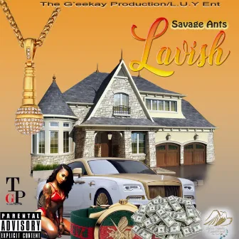 Savage Ants by Lavish