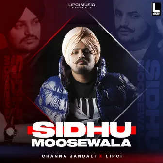 Sidhu Moose Wala by Lipci