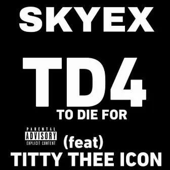 TD4 by SKEYX