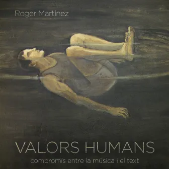 Valors Humans by Roger Martinez