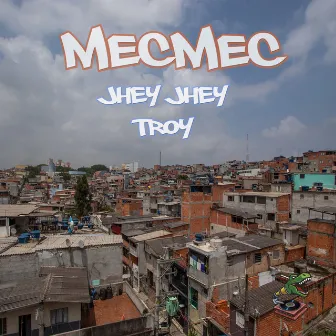 MecMec by Jhey Jhey 94