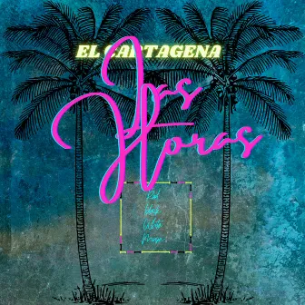 Las Horas by El Cartagena