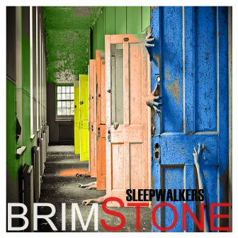 Sleepwalkers by Brimstone