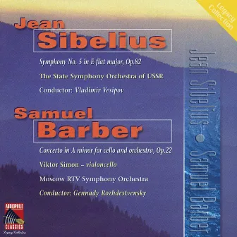 Sibelius: Symphony No. 5 - Barber: Cello Concerto by Vladimir Yesipov