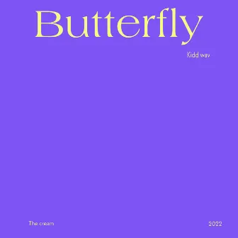 Butterfly by Kidd Wav