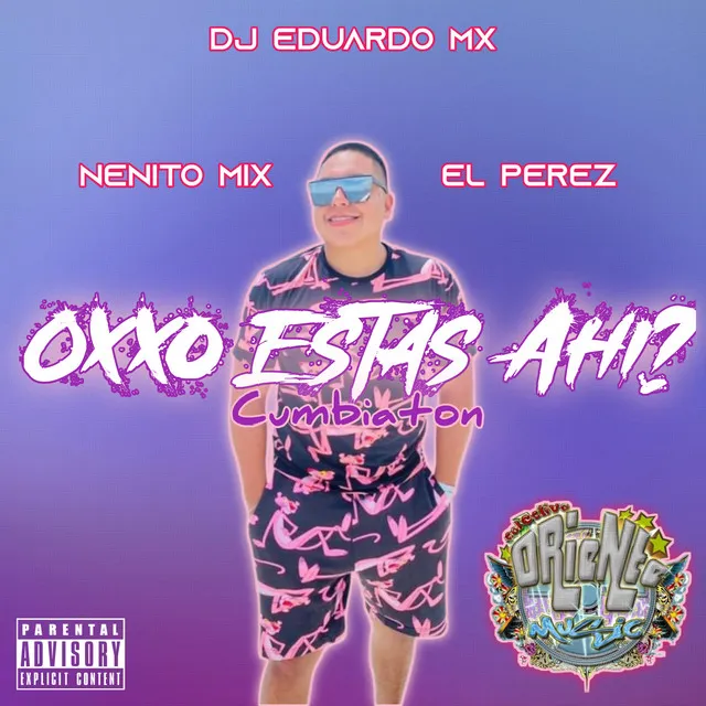 Oxxo Estas Ahi? - Cumbiaton