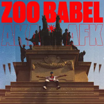 Zoo Babel by AKA AFK