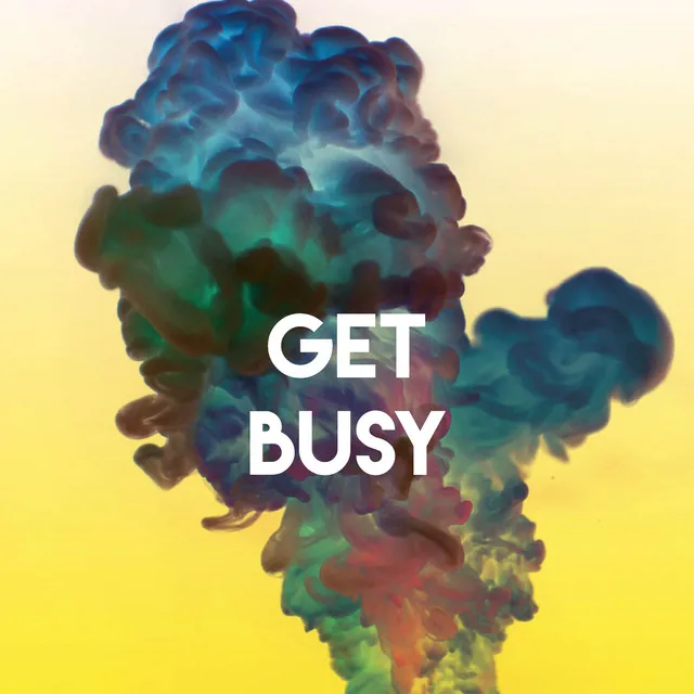 Get Busy