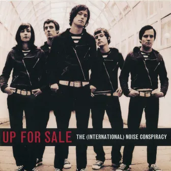 Up For Sale - EP by The (International) Noise Conspiracy