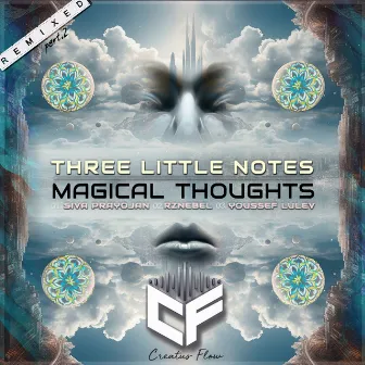 Magical Thoughts (RZNEBEL Remix) by Three Little Notes