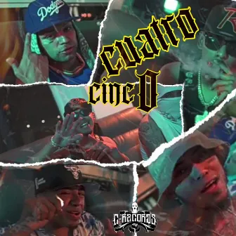 CUATRO CINCO by C Records