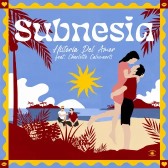 Historia Del Amor (Extended Mix) by Subnesia