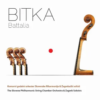 Bitka - Battalia by Zagrebački Solisti