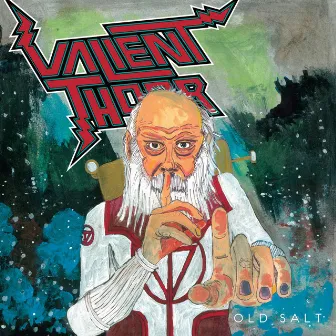 Old Salt by Valient Thorr