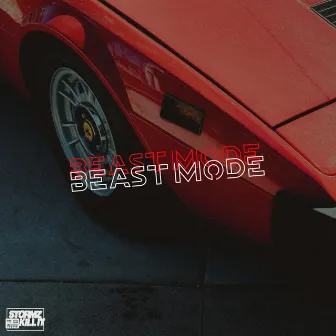 Beast Mode by Stormz Kill It