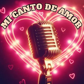 Mi Canto de Amor by La Fania de Cristo