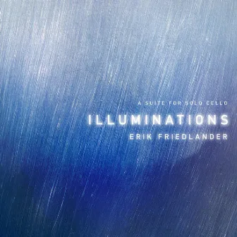 Illuminations by Erik Friedlander