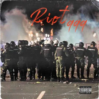 Riot 999 by Philguetto