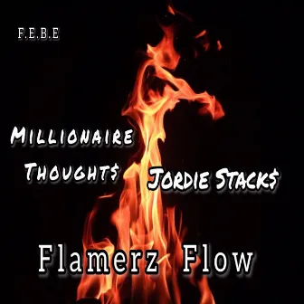 Flamerz Flow Febe Mix by Jordie Stack$