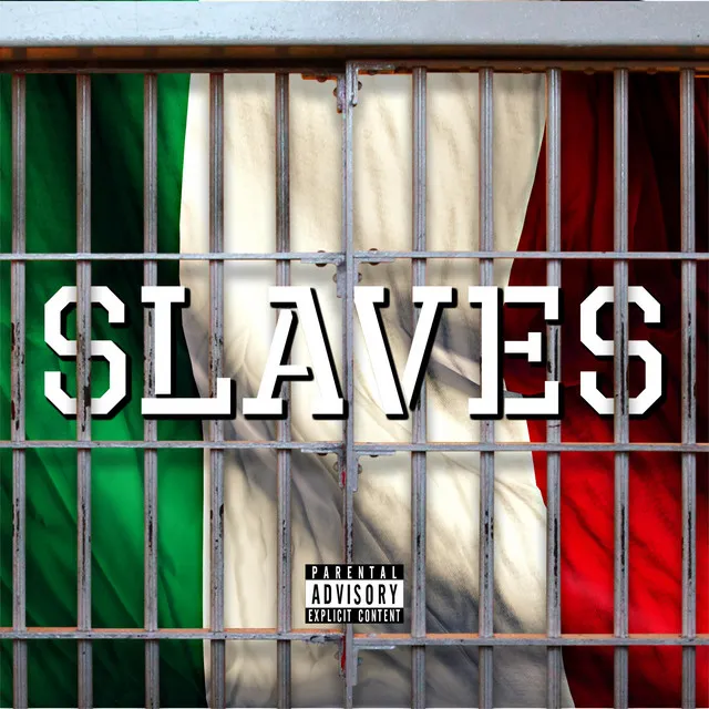 Slaves