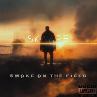 Smoke on the field by Skaape