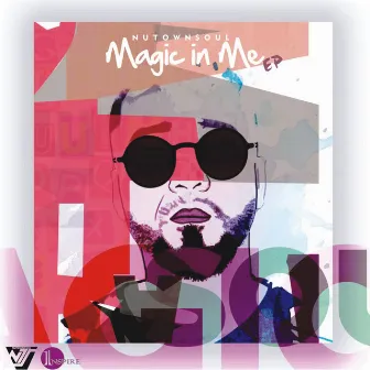 Magic in Me EP by Nutown Soul