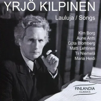 Lauluja / Songs by Yrjö Kilpinen