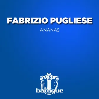 Ananas by Fabrizio Pugliese