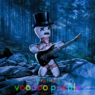 Voodoo People by Serg Halen