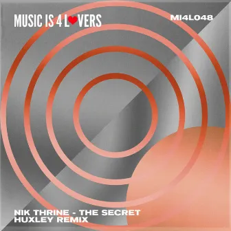 The Secret (Huxley Remix) by Nik Thrine