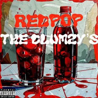 Redpop by The Clumzy's