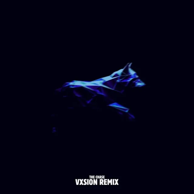 The Chase - VXSION Remix