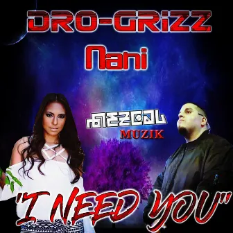 I Need YOU by Mezcal Muzik