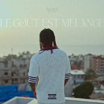 Le goût est mélangé by Amaza