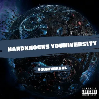 Hardknocks Youniversity by Youniversal