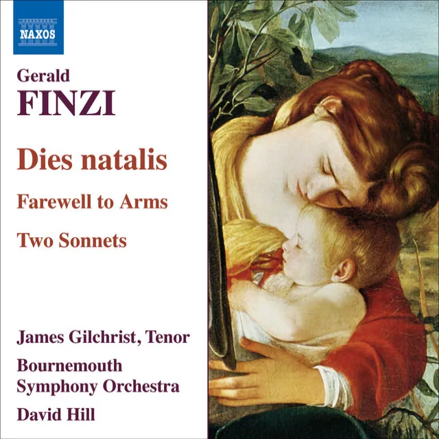 Finzi: Dies Natalis / Farewell To Arms / 2 Sonnets