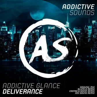 Deliverance by Addictive Glance