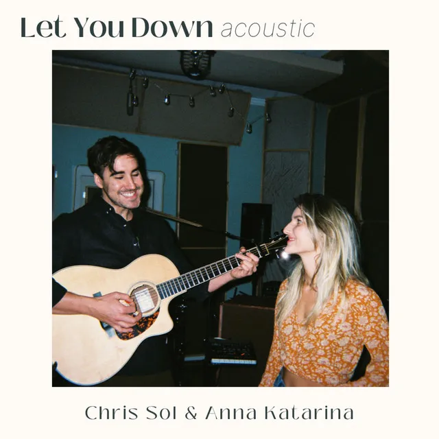 Let You Down - acoustic