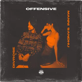 Offensive by Divrose