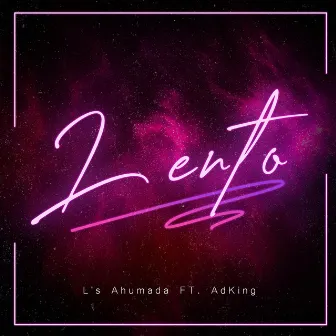 Lento by LS Ahumada