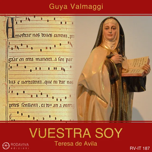 Vuestra Soy - Teresa de Avila