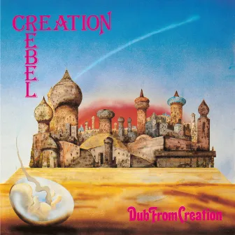 Dub From Creation by Creation Rebel