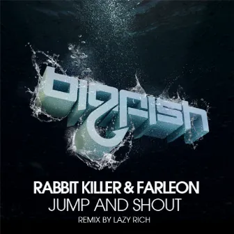 Jump And Shout by Farleon