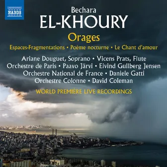 Bechara El-Khoury: Orages (Live) by Bechara El-Khoury